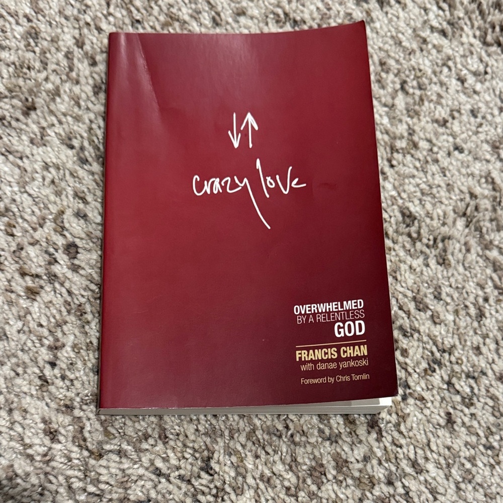 Crazy Love Book by Francis Chan